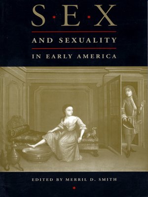 cover image of Sex and Sexuality in Early America